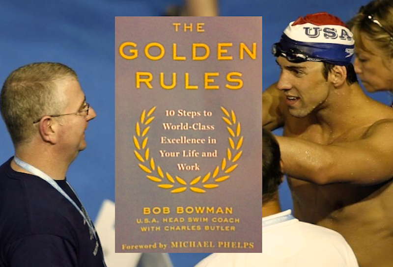 Bob Bowman: The Golden Rules Transcend Phelps, Marchand, Kòs, Devils & Swimming – A Book For All Realms & Seasons